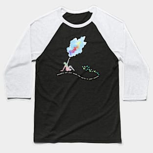 Creative Design - The World Is Your Canvas Baseball T-Shirt